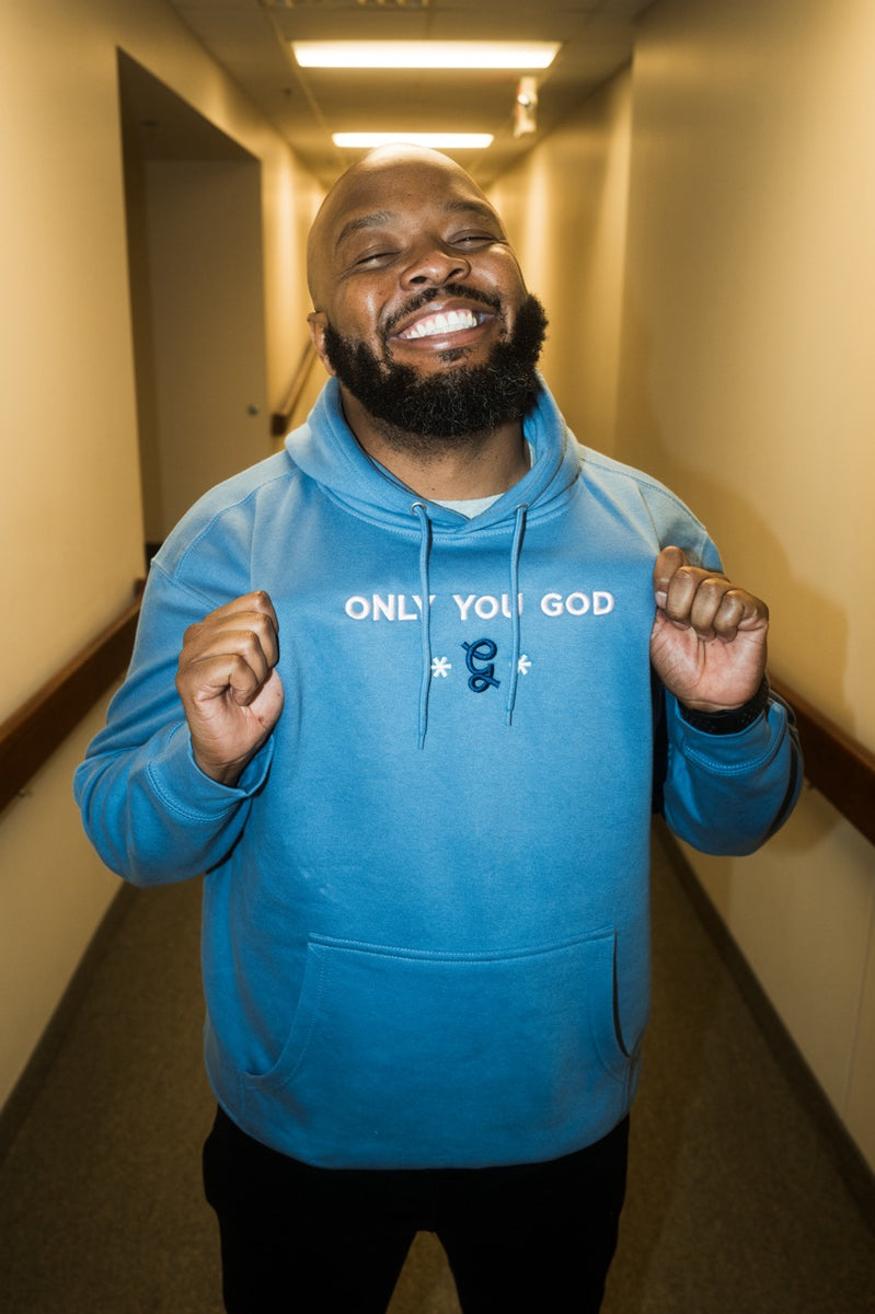 Only You God' Pullover Hoodie – KevOnStage