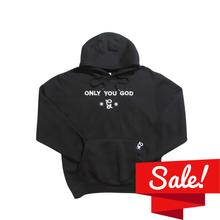 Load image into Gallery viewer, Only You God Hoodie (Black/White)