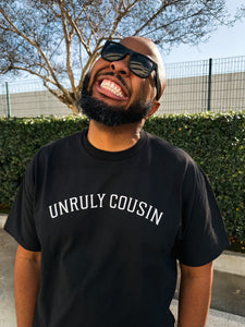 Unruly Cousins T-Shirt