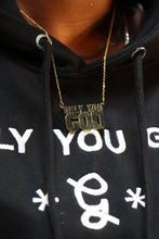 Load image into Gallery viewer, "Only You God" Bold Print Necklace - Gold