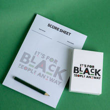 Load image into Gallery viewer, It&#39;s For Black People Anyway - Cards and Notepad combo set